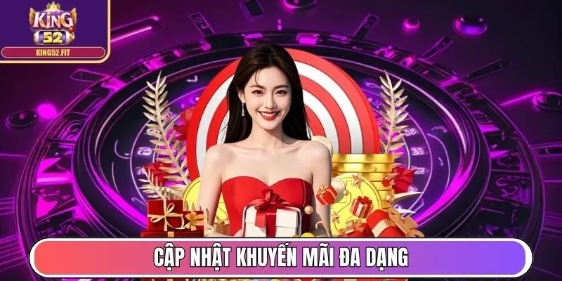 Cập nhật khuyến mãi đa dạng
