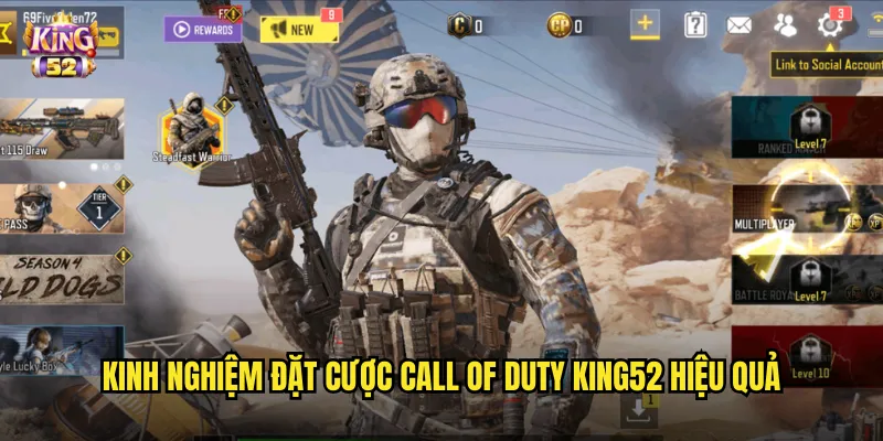 Kinh nghiệm đặt cược Call of Duty king52 hiệu quả
